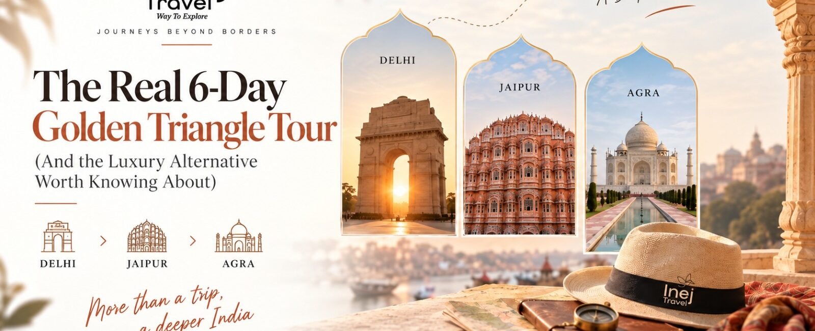 The Real 6-Day Golden Triangle Tour (And the Luxury Alternative Worth Knowing About)