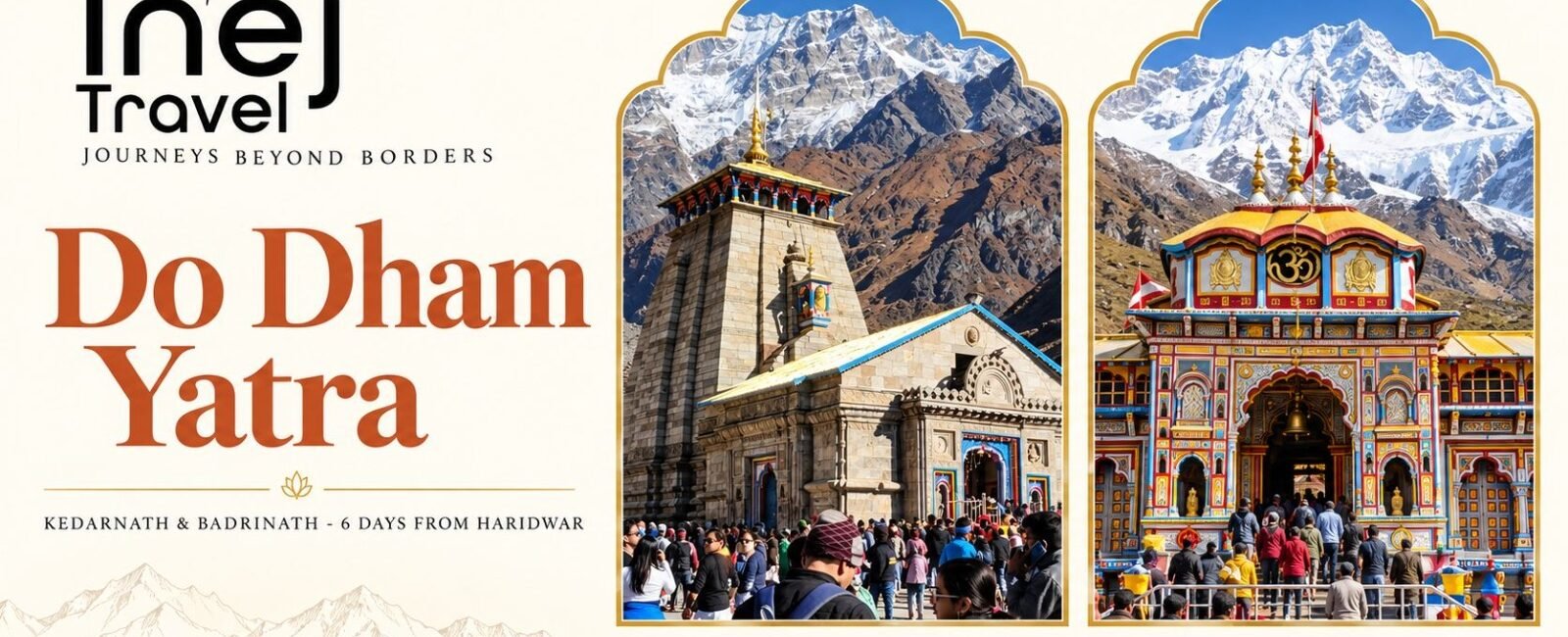Do Dham Yatra from Haridwar: The 6-Day Kedarnath and Badrinath Itinerary